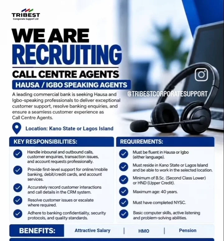 English, Hausa and Igbo Call Centre Agent Job Opportunities TRIBEST Corporate Support Ltd